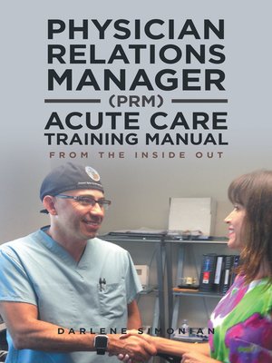 cover image of Physician Relations Manager (PRM) Acute Care Training Manual
